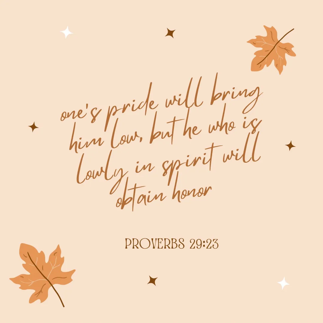 Proverbs 29:23 on pride and humility, with autumn leaves